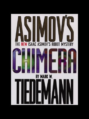 cover image of Isaac Asimov's Chimera
